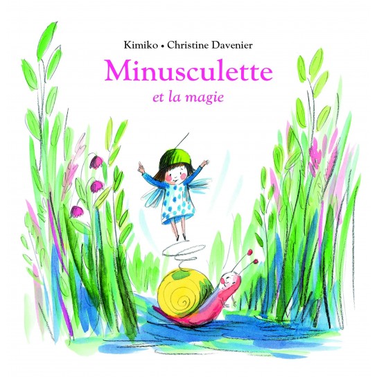 Livre Minusculette et la magie