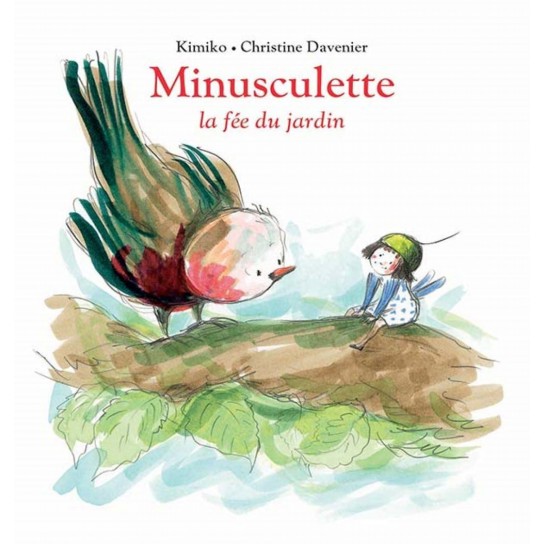 Livre Minusculette la fée du jardin