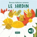 Livre douces histoires sonores Le jardin