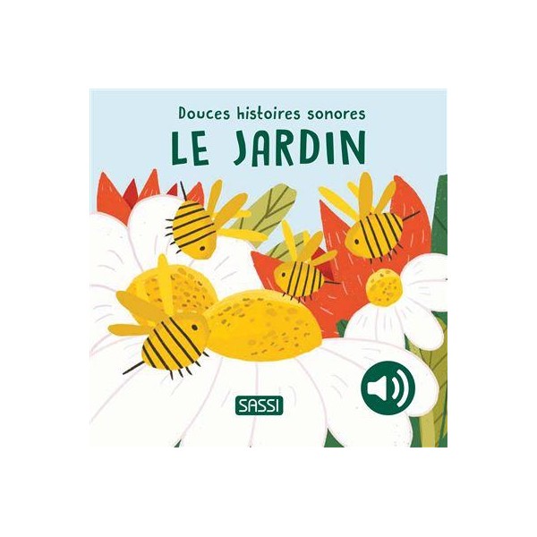 livredouceshistoiressonoreslejardinsassicover